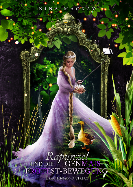 Rapunzel und die Genmais-Protestbewegung_small